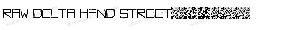 Raw Delta Hand Street字体转换